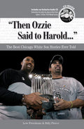 Best Chicago White Sox Stories Ever Told N38166